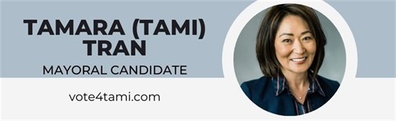 Tamara Tran - Mayoral Candidate