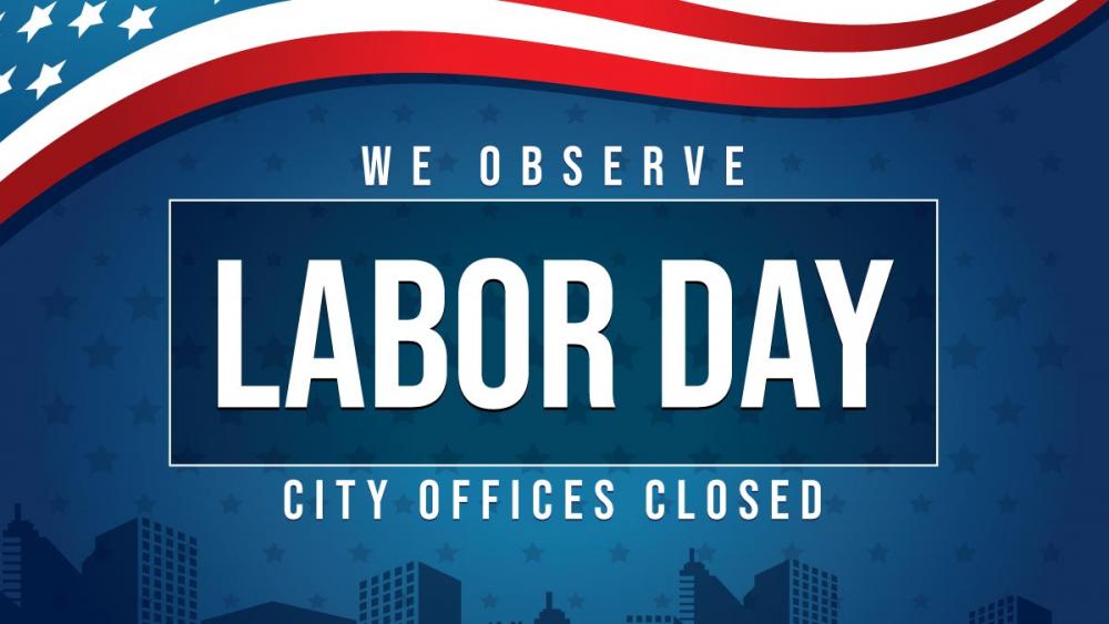 Labor Day Closure