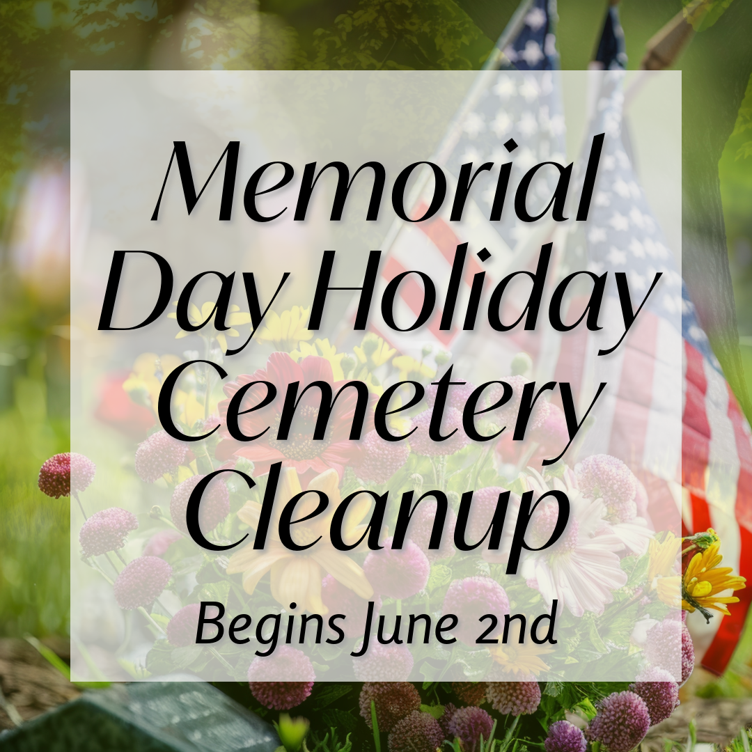 Memorial Day Cemetery Cleanup