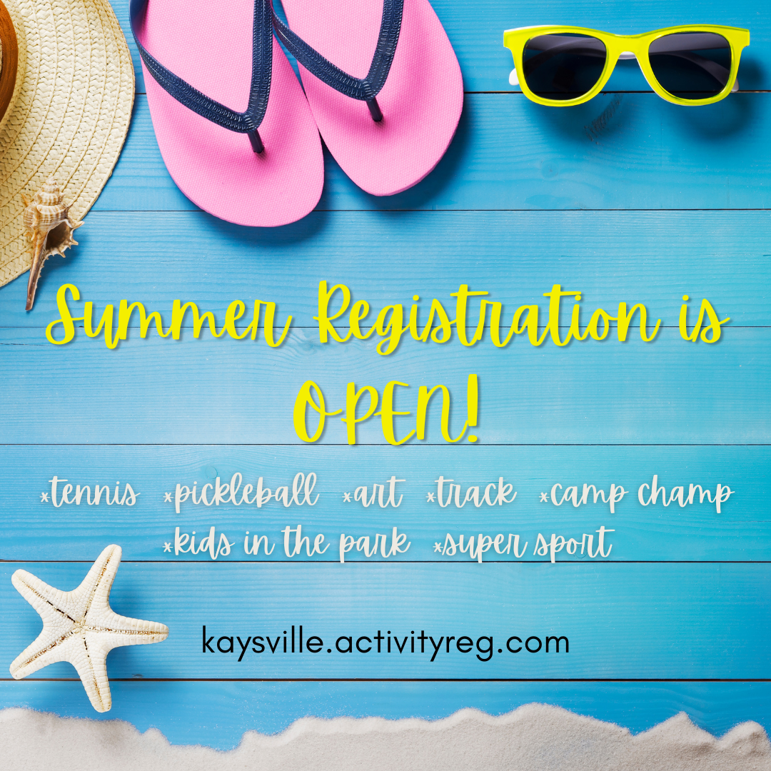 2025 Summer Registration Open